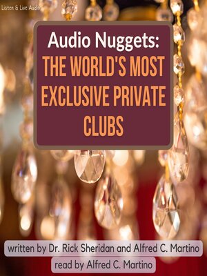 cover image of Audio Nuggets: The World's Most Exclusive Private Clubs
